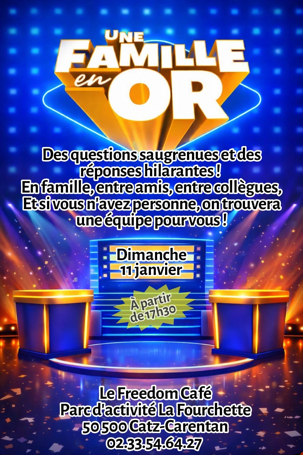 Fin d&rsquo;après-midi « Une Famille en Or » le 11 janvier à 17h30